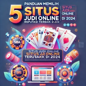 5 Panduan Situs Judi Online